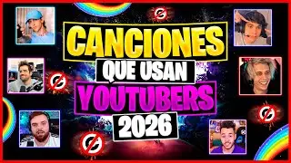 🔊 +100 CANCIONES que USAN YOUTUBERS FAMOSOS 😱 | SÚPER PACK de MÚSICA [SIN COPYRIGHT] 👈😍 2026
