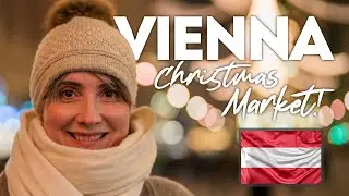 Christmas Markets in Vienna!!