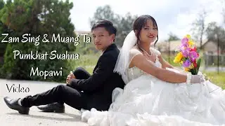 Zam Sing & Muang Ta mopawi video #love #life #follow #wedding