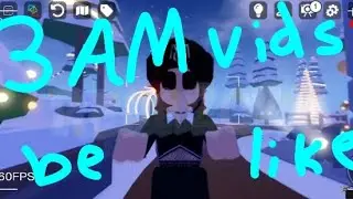 3am vids be like #rena2021 #roblox