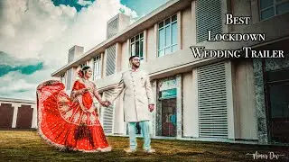 And so the adventure begins / Best Lockdown Wedding Trailer Nikhil Richa / 2020