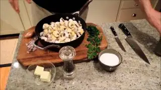 How to Make Sauteed Mushrooms with Shallots and Parsley - Episode 13