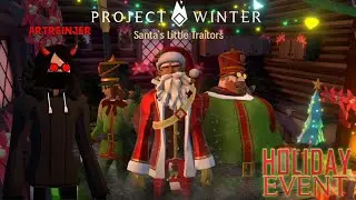 Маленькие предатели Санты! Ивент в PROJECT WINTER