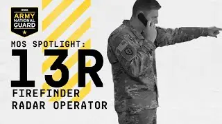 13R: Field Artillery Firefinder Radar Operator
