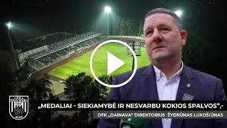 Po sėkmingo DFK „Dainava