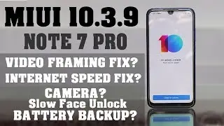MIUI 10.3.9 - REDMI NOTE 7 PRO 
