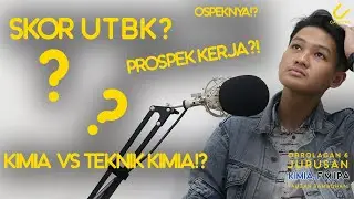 Info Jurusan Kimia - FMIPA UI, berapa skor UTBK agar lolos? #Obrolan 6: Fauzan R, FMIPA 2019