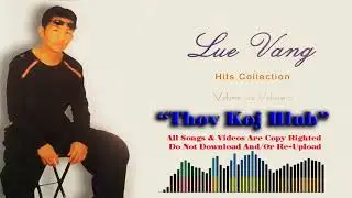 Lue Vang-Thov Koj Hlub