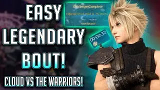 EASY Legendary Bout: Cloud vs The Warriors Guide! FF7 Rebirth!