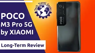 POCO M3 Pro 5G by XIAOMI - Long-Term Review
