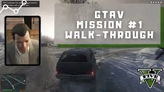 GTA V | First Mission Complete | Walk through