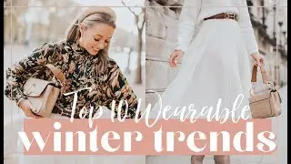 10 WEARABLE WINTER 2019 TRENDS // Fashion Mumblr