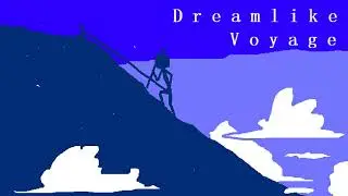 Dreamlike Voyage