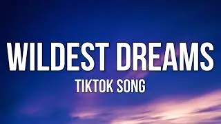 Taylor Swift - Wildest Dreams (Lyrics) [TikTok Song]