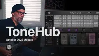 STL ToneHub - October 2023 Update