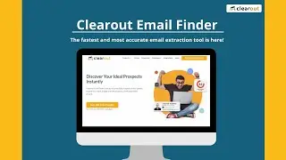 Introducing Clearout Email Finder | How To Find Emails With Clearout Prospecting Tool | Find Emails!