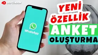 WhatsApp'ta Anket oluşturmak - WhatsApp'ta Anket nasıl yapılır - WhatsApp anket nasıl yapiliyor