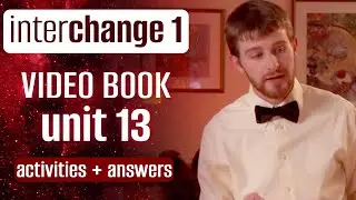 📕 INTERCHANGE 1 Video Book Unit 1️⃣3️⃣ activities + answers | How about a pizza?
