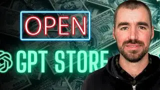 GPT Store is Now OPEN! Here's What You Need to Know