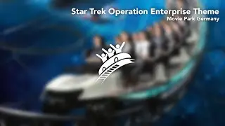 Movie Park Germany: Star Trek Operation Enterprise Theme - Theme Park Music