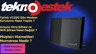 Tplink VC220 G3u Modem Kurulumu Nasıl Yapılır ? Arayüz Giriş Şifresi ve Wifi Şifresi Nasıl Değişir ?