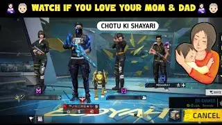 Watch If You Love Your Mom & Dad | Chotu Ki Shayari | Free Fire Max |