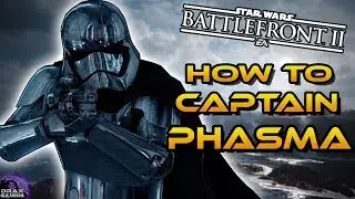 How to Dominate with CAPTAIN PHASMA | Hero/Villain Guide (Star Wars Battlefront 2)