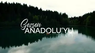 Gezsen Anadolu’yu | Go Türkiye