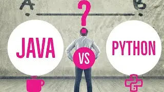 Java vs Python comparison | which one you should learn?