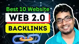 What is web 2.0 backlink? | Top 10 web 2.0 backlinks sites
