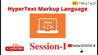 Hypertext Markup Language Session-I 