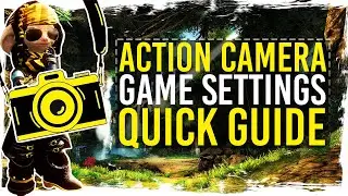 Guild Wars 2 - Action Camera Guide - Overview, Advanced Settings, Tips and Tricks