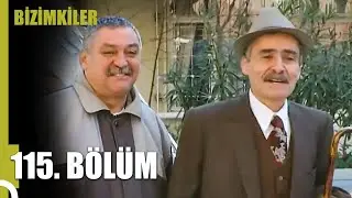Bizimkiler 115. Bölüm | Tek Parça