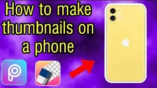 How To Make Thumbnails On a Phone || Thumbnail tutorial