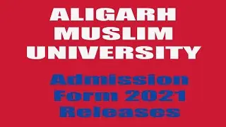 AMU 2021 Entrance Exam | Admission Form Released | AMU Prospectus | Test Series | Question Bank