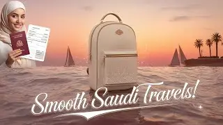 Traveling to Saudi Arabia  MUST WATCH Tips for a Smooth Trips!
