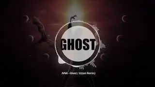 JVNA - Ghost ( Uzzan Remix)