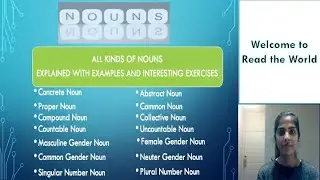 Nouns & All Kinds of Nouns ! What is a Noun ! Different Kinds of Nouns With Examples and Exercises
