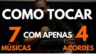 Como Tocar 7 Músicas Com Apenas 4 Acordes | Aula de Violão | Ricardo Fonseca