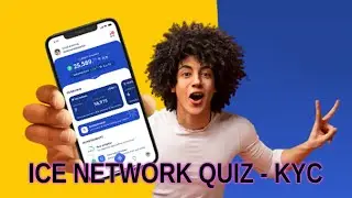 [End]  ICE Mining App Quiz & Answers - KYC Step 3 Complete Quiz
