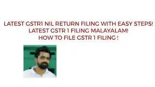 GSTR 1 LATEST NIL RETURN FILING MALAYALAM|LATEST GSTR-1 FILING|HOW TO FILE GSTR-1 LATEST|GST LATEST