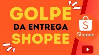 O QUE ESTÁ ACONTECENDO COM AS ENTREGAS DA SHOPEE? Pedido entregue mas não recebi