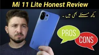 Mi 11 Lite Full Honest Review After 10 Days - Battery Drain Issue , MIUI Bugs , Display Lag & More