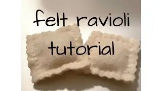 Felt Ravioli - sew felt food toys