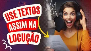 TREINAR sua locução é importante! Faça assim com os textos pra você treinar locução