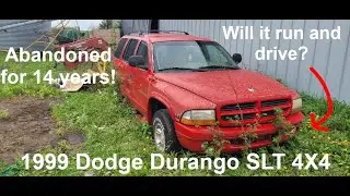 1999 Dodge Durango SLT abandoned for 14 years | Will it run and drive? | Part 1