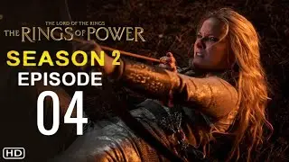 THE RINGS OF POWER Season 2 Episode 4 Trailer | Theories And What To Expect