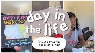 Day in the Life of a Private Practice Therapist & Mom of 2 Under 3