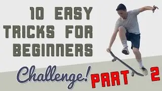 10 Easy Beginner Skateboard Tricks Part 2 | VLSkate Challenge