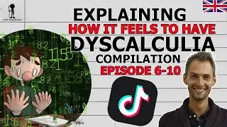 How it feels to have Dyscalculia - Ep 2 - Tiktok Complealtion